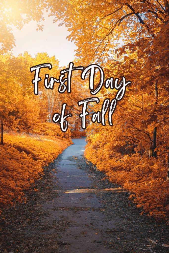 First Day of Fall